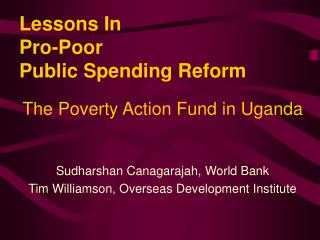 Lessons In Pro-Poor Public Spending Reform