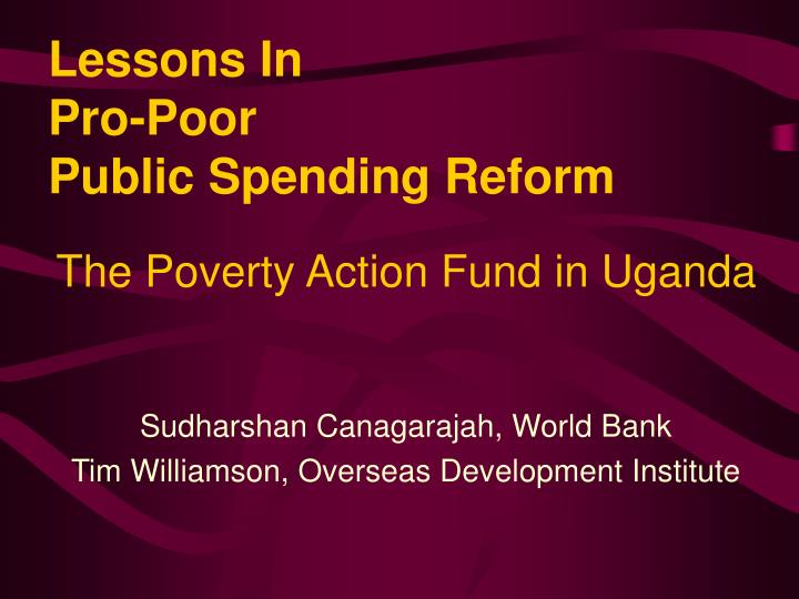 lessons in pro poor public spending reform