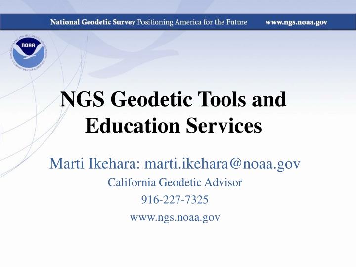 ngs geodetic tools and education services