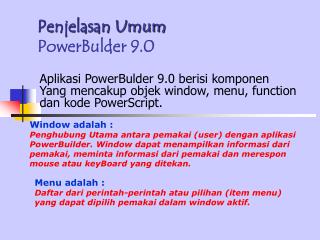 penjelasan umum powerbulder 9 0
