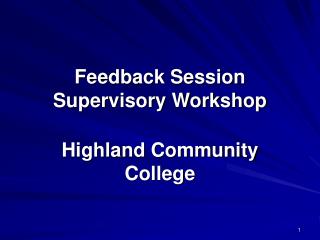 Feedback Session Supervisory Workshop