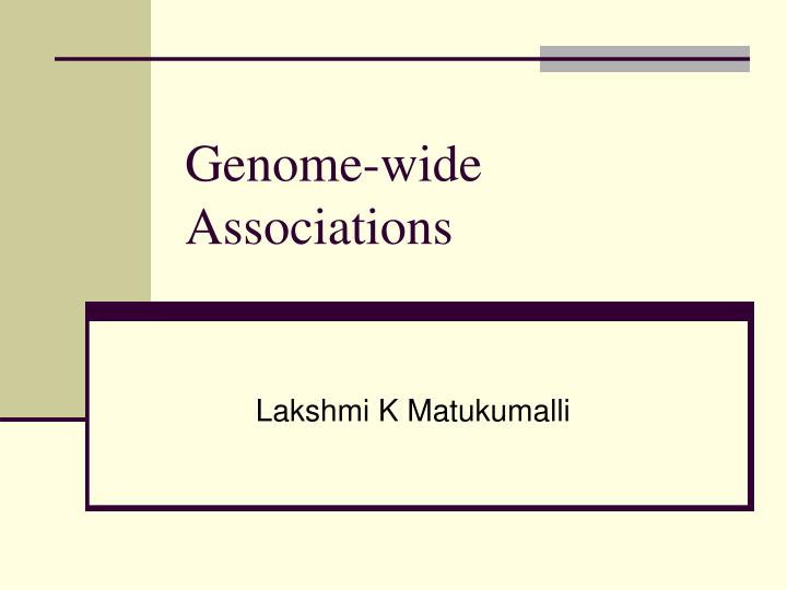 genome wide associations