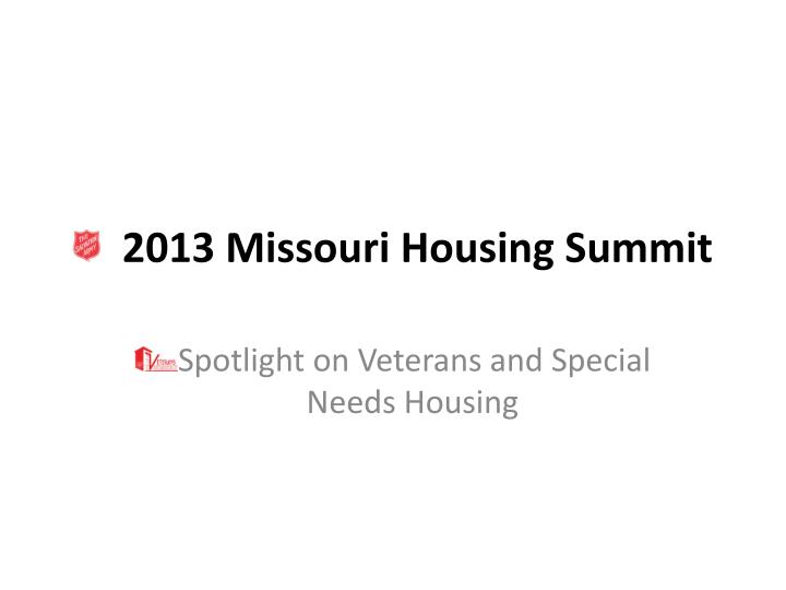 2013 missouri housing summit