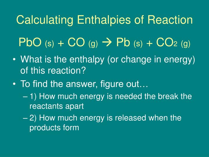calculating enthalpies of reaction