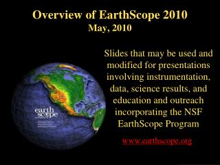 Overview of EarthScope 2010 May, 2010
