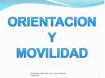 ORIENTACION Y MOVILIDAD - slide 1