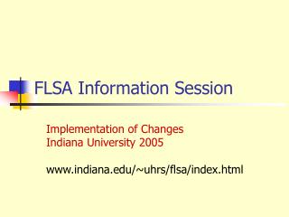 FLSA Information Session