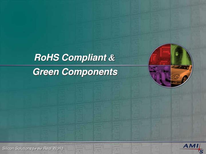 rohs compliant green components
