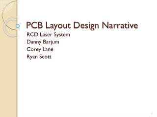 PCB Layout Design Narrative