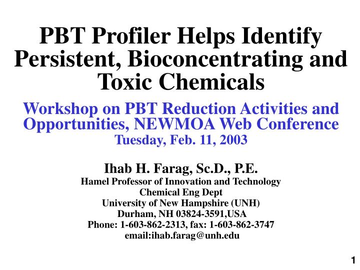 pbt profiler helps identify persistent bioconcentrating and toxic chemicals