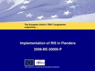 Implementation of RIS in Flanders 2008-BE-30000-P