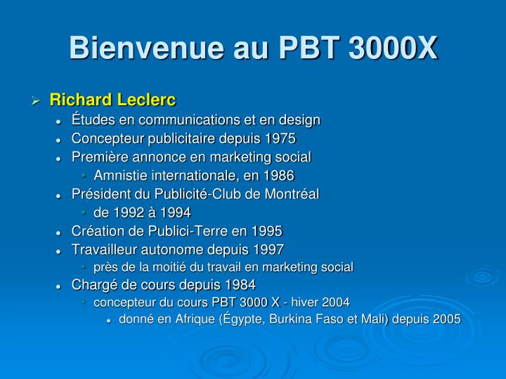 bienvenue au pbt 3000x