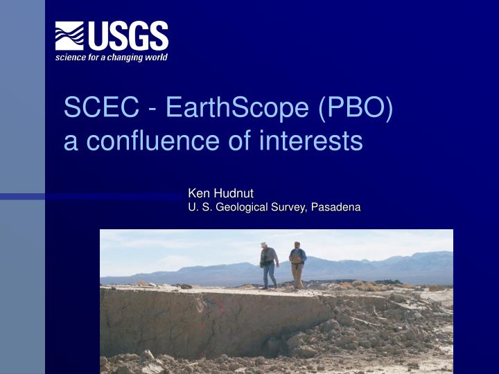 scec earthscope pbo a confluence of interests