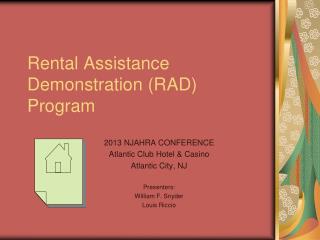 Rental Assistance Demonstration (RAD) Program