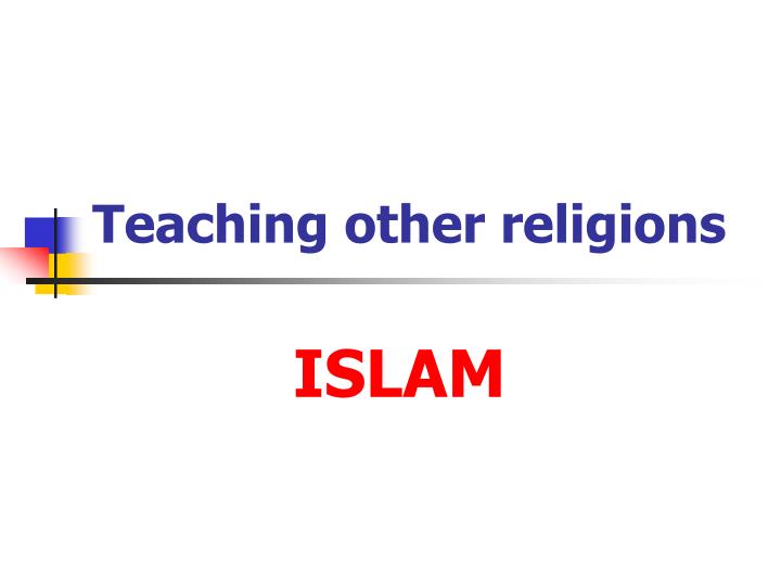 teaching other religions