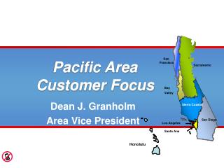 Pacific Area Customer Focus