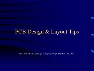 PCB Design &amp; Layout Tips