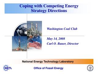 Coping with Competing Energy Strategy Directions