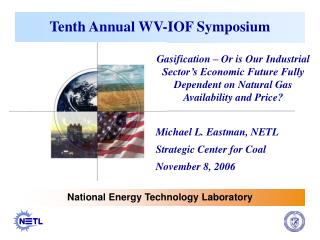 Tenth Annual WV-IOF Symposium