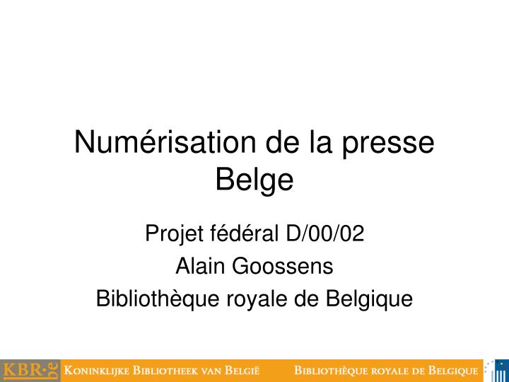 num risation de la presse belge