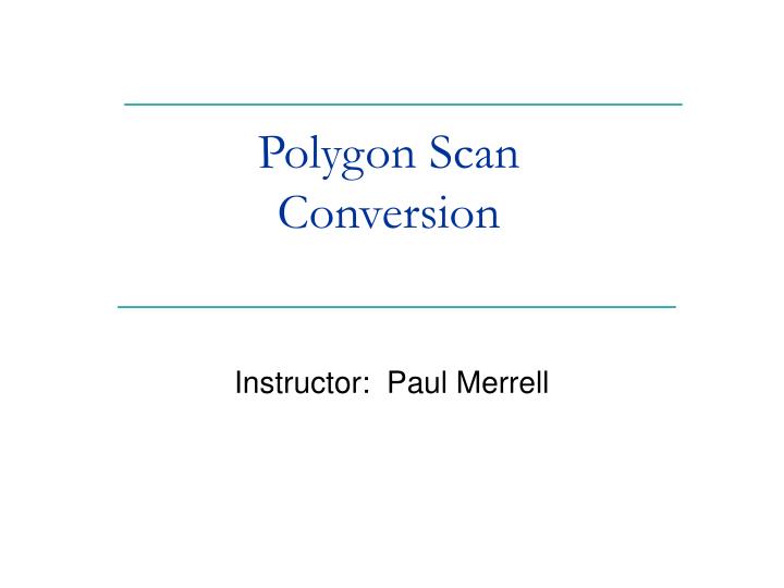 polygon scan conversion