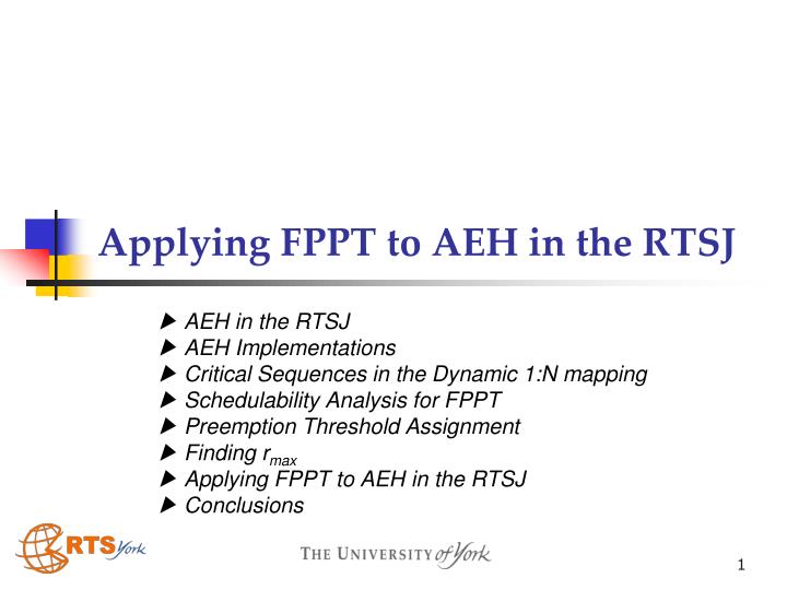 applying fppt to aeh in the rtsj