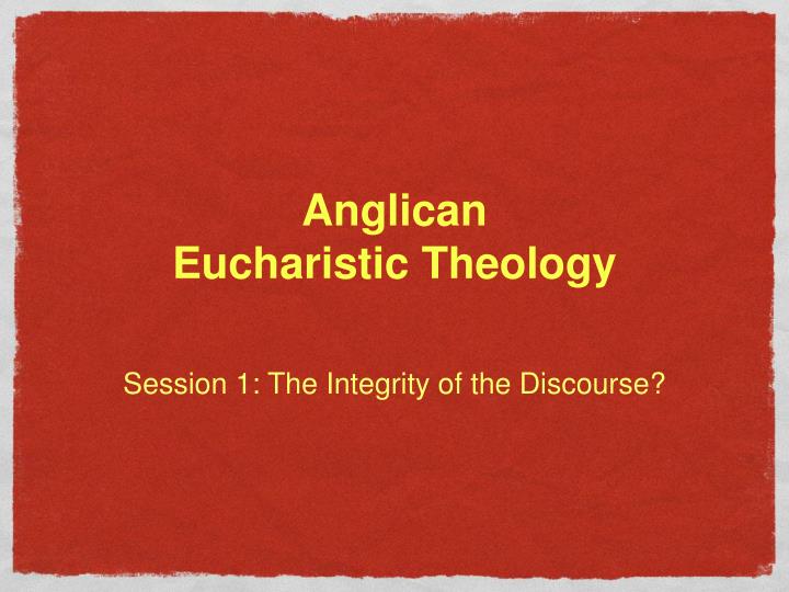 anglican eucharistic theology