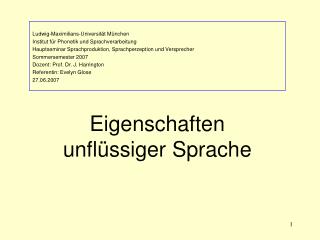 eigenschaften unfl ssiger sprache