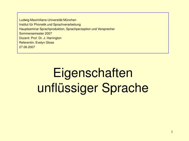 eigenschaften unfl ssiger sprache