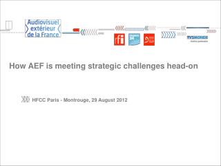 How AEF is meeting strategic challenges head-on