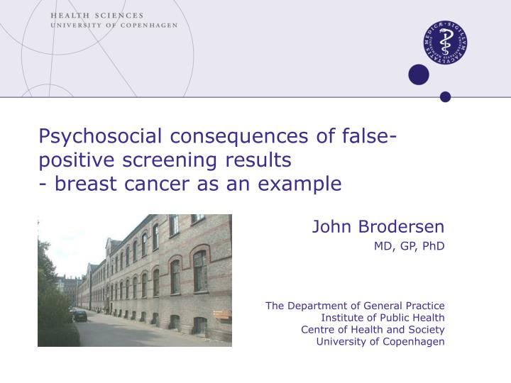 psychosocial consequences of false positive screening results breast cancer as an example