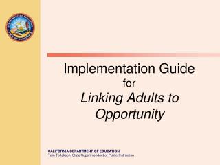 Implementation Guide for Linking Adults to Opportunity