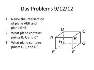 Day Problems 9/12/12