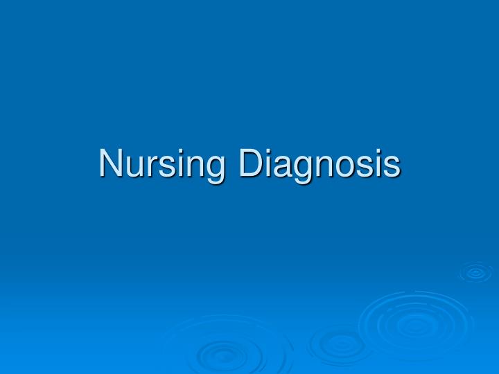 nursing diagnosis