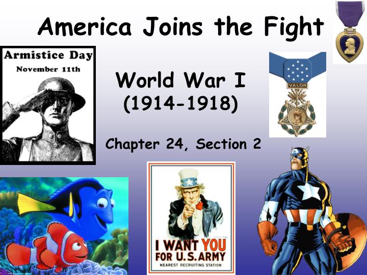 america joins the fight world war i 1914 1918