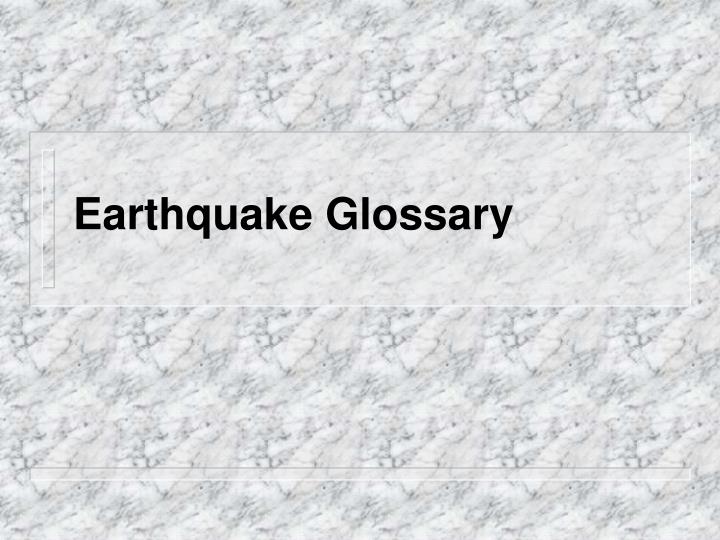earthquake glossary