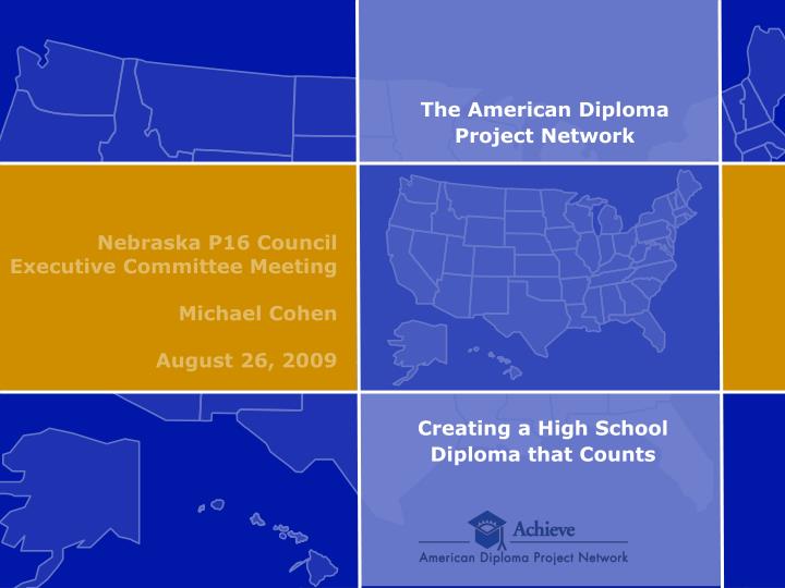 the american diploma project network