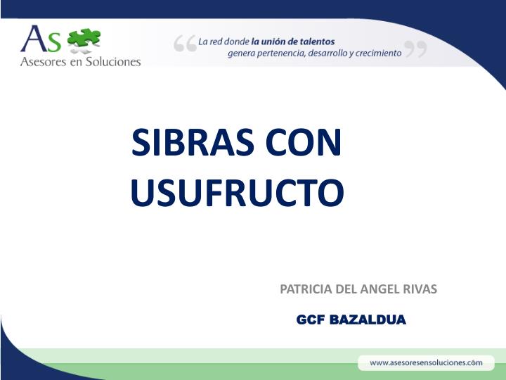 sibras con usufructo