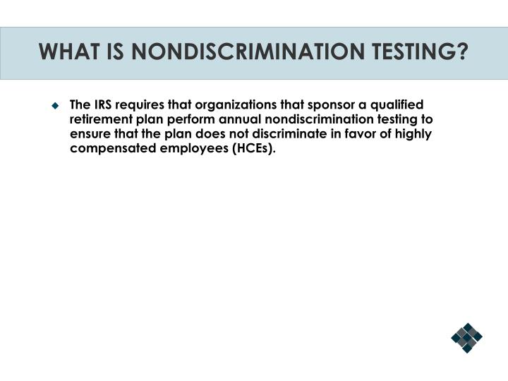 what is nondiscrimination testing