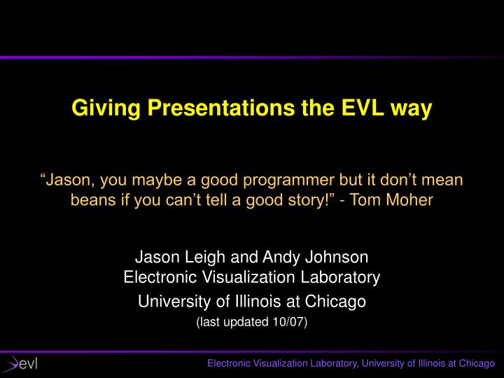 giving presentations the evl way