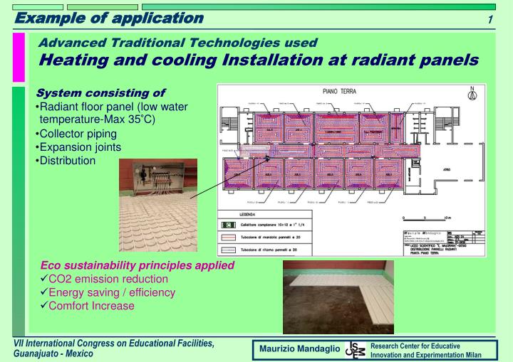 advanced traditional technologies used heating and cooling installation at radiant panels