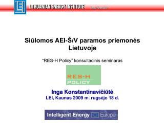 Siūlomos AEI-Š/V paramos priemonės Lietuvoje