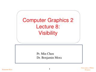 Computer Graphics 2 Lecture 8: Visibility