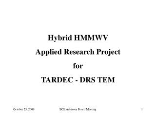 Hybrid HMMWV Applied Research Project for TARDEC - DRS TEM