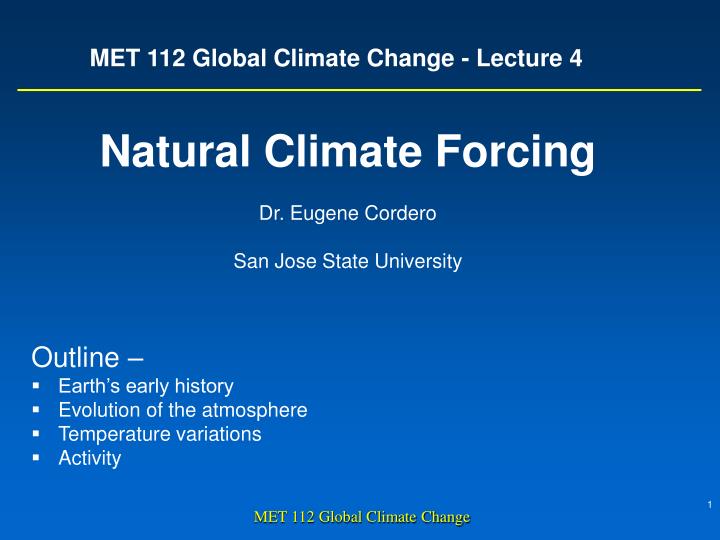 met 112 global climate change lecture 4