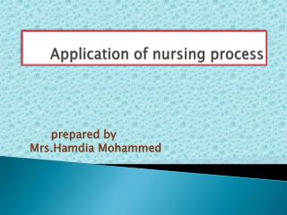 Application of nursing process