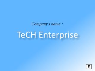 TeCH Enterprise