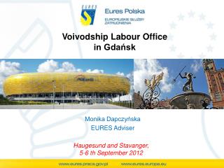 Voivodship Labour Office in Gda?sk