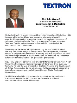Siisi Adu-Gyamfi Senior Vice President International &amp; Marketing Providence, RI