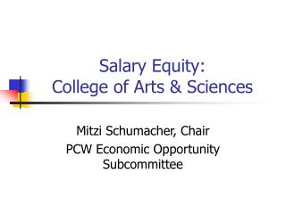Salary Equity: College of Arts &amp; Sciences